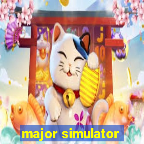 major simulator